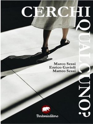 cover image of Cerchi qualcuno?
